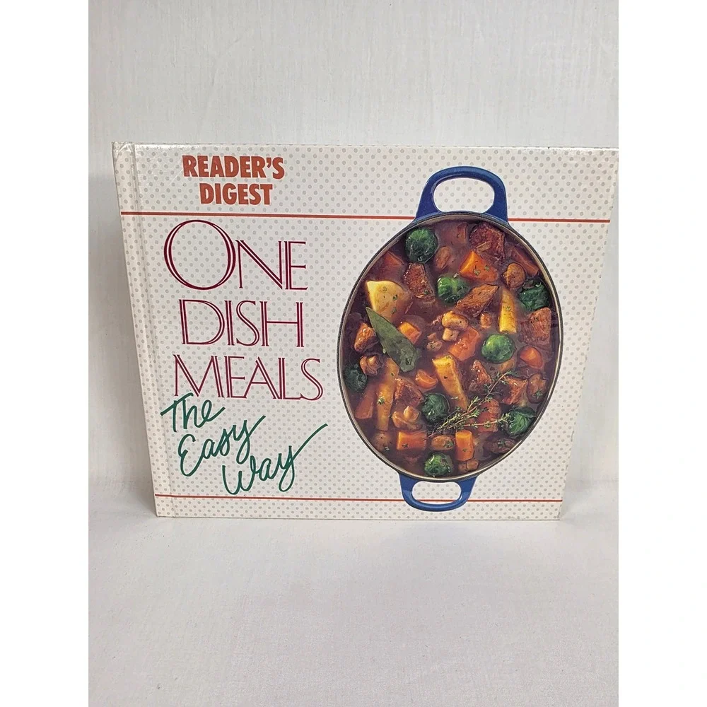 Readers Digest One Dish Meals The Easy Way Cookbook Recipes Hardcover VTG 1991